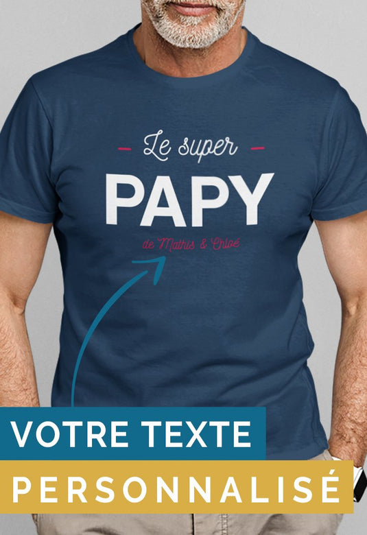Tee-shirt-Le Super Papy à personnaliser _ Impression_Nantes_Saint_Nazaire