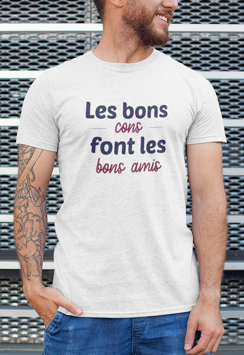 Tee-shirt | Les Bons Cons Font Les Bons Amis _ Impression_Nantes_Saint_Nazaire