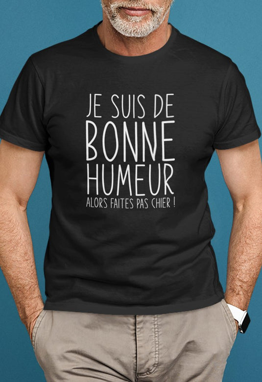 Tee-shirt-Je suis de bonne humeur _ Impression_Nantes_Saint_Nazaire