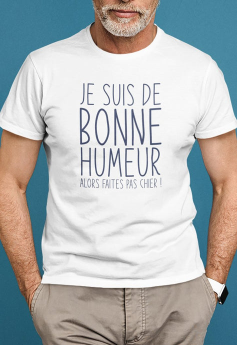 Tee-shirt-Je suis de bonne humeur _ Impression_Nantes_Saint_Nazaire